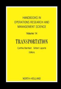 Imagen de portada: Handbooks in Operations Research & Management Science: Transportation: Transportation 9780444513465