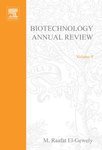 Cover image: Biotechnology Annual Review, Volume 9 9780444514004