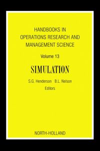 Imagen de portada: Handbooks in Operations Research and Management Science: Simulation: Simulation 9780444514288