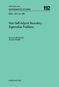 صورة الغلاف: Non-Self-Adjoint Boundary Eigenvalue Problems 9780444514479