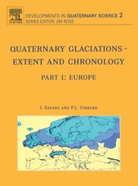 Omslagafbeelding: Quaternary Glaciations - Extent and Chronology: Part I: Europe 9780444514622