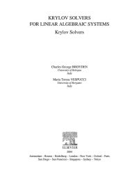 Omslagafbeelding: Krylov Solvers for Linear Algebraic Systems: Krylov Solvers 9780444514745