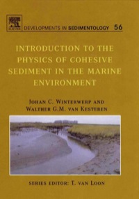 Immagine di copertina: Introduction to the Physics of Cohesive Sediment Dynamics in the Marine Environment 9780444515537