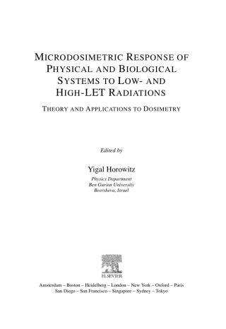 Imagen de portada: Microdosimetric Response of Physical and Biological Systems to Low- and High-LET Radiations: Theory and Applications to Dosimetry 9780444516435