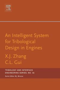 表紙画像: An Intelligent System for Engine Tribological Design 9780444517562
