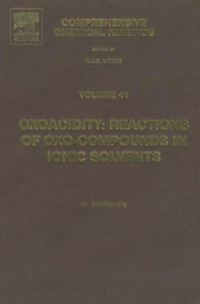 Omslagafbeelding: Oxoacidity: reactions of oxo-compounds in ionic solvents: reactions of oxo-compounds in ionic solvents 9780444517821