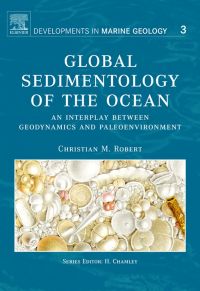 Imagen de portada: Global Sedimentology of the Ocean: An Interplay between Geodynamics and Paleoenvironment 9780444518170