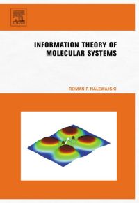 صورة الغلاف: Information Theory of Molecular Systems 9780444519665