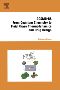 Imagen de portada: COSMO-RS: From Quantum Chemistry to Fluid PhaseThermodynamics and Drug Design 9780444519948