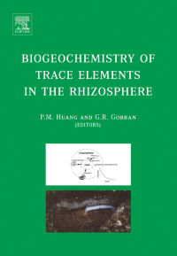 Imagen de portada: Biogeochemistry of Trace Elements in the Rhizosphere 9780444519979