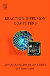 Imagen de portada: Reaction-Diffusion Computers 9780444520425