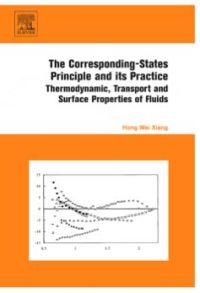 Cover image: The Corresponding-States Principle and its Practice: Thermodynamic, Transport and Surface Properties of Fluids 9780444520623