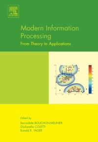 Immagine di copertina: Modern Information Processing: From Theory to Applications 9780444520753