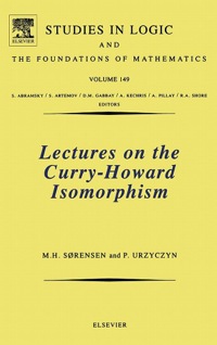 Imagen de portada: Lectures on the Curry-Howard Isomorphism 9780444520777