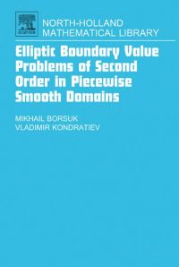Cover image: Elliptic Boundary Value Problems of Second Order in Piecewise Smooth Domains 9780444521095