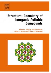صورة الغلاف: Structural Chemistry of Inorganic Actinide Compounds 9780444521118