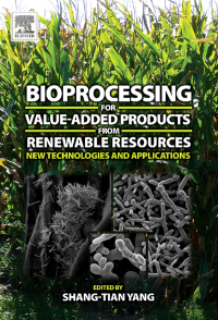 Titelbild: Bioprocessing for Value-Added Products from Renewable Resources: New Technologies and Applications 9780444521149
