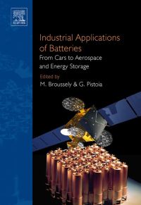 Imagen de portada: Industrial Applications of Batteries: From Cars to Aerospace and Energy Storage 9780444521606