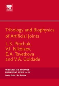 Titelbild: Tribology & Biophysics of Artificial Joints 9780444521620