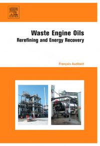 Omslagafbeelding: Waste Engine Oils: Rerefining and Energy Recovery 9780444522023
