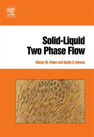 Imagen de portada: Solid-Liquid Two Phase Flow 9780444522375