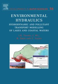 Titelbild: Environmental Hydraulics: Hydrodynamic and Pollutant Transport Models of Lakes and Coastal Waters 9780444527127