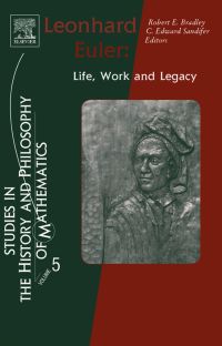 Cover image: Leonhard Euler: Life,  Work and Legacy 9780444527288