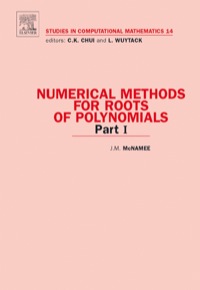 صورة الغلاف: Numerical Methods for Roots of Polynomials - Part I 9780444527295
