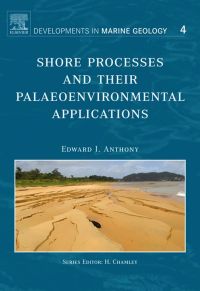 Cover image: Shore Processes and their Palaeoenvironmental Applications 9780444527332