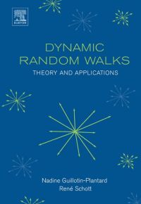 Cover image: Dynamic Random Walks: Theory and Applications 9780444527356