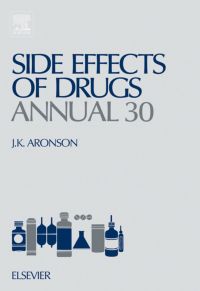 Cover image: Side Effects of Drugs Annual: A worldwide yearly survey of new data and trends in adverse drug reactions 9780444527677