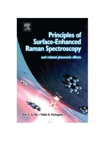 Omslagafbeelding: Principles of Surface-Enhanced Raman Spectroscopy: and related plasmonic effects 9780444527790