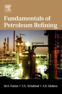 Omslagafbeelding: Fundamentals of Petroleum Refining 9780444527851