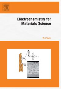 表紙画像: Electrochemistry for Materials Science 9780444527929