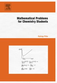 Cover image: Mathematical Problems for Chemistry Students