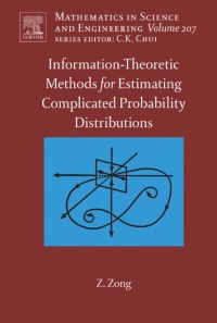 Immagine di copertina: Information-Theoretic Methods for Estimating of Complicated Probability Distributions 9780444527967