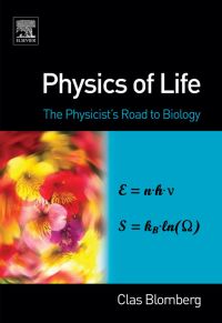Cover image: Physics of Life: The Physicist's Road to Biology 9780444527981