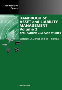 صورة الغلاف: Handbook of Asset and Liability Management: Applications and Case Studies 9780444528025