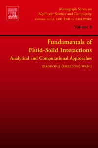 Cover image: Fundamentals of Fluid-Solid Interactions: Analytical and Computational Approaches 9780444528070