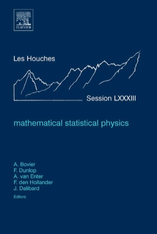 表紙画像: Mathematical Statistical Physics: Lecture Notes of the Les Houches Summer School 2005 9780444528131