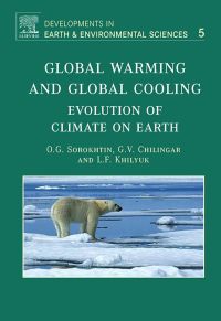 Omslagafbeelding: Global Warming and Global Cooling: Evolution of Climate on Earth 9780444528155