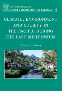 Omslagafbeelding: Climate, Environment, and Society in the Pacific during the Last Millennium 9780444528162