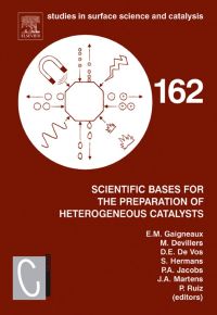 表紙画像: Scientific Bases for the Preparation of Heterogeneous Catalysts: Proceedings of the 9th International Symposium Louvain-la-Neuve, Belgium, September 10-14, 2006 9780444528278