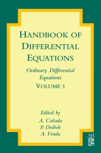 صورة الغلاف: Handbook of Differential Equations: Ordinary Differential Equations: Ordinary Differential Equations 9780444528490