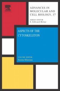 表紙画像: Aspects of the Cytoskeleton: Advances in Molecular and Cell Biology 9780444528681