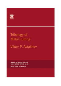 Cover image: Tribology of Metal Cutting 9780444528810