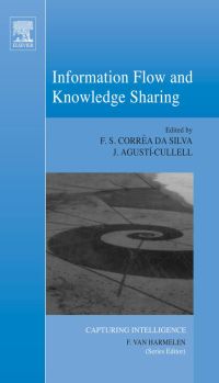 Cover image: Information Flow and Knowledge Sharing 9780444529350