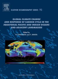 صورة الغلاف: Global Climate Change and Response of Carbon Cycle in the Equatorial Pacific and Indian Oceans and Adjacent Landmasses 9780444529480