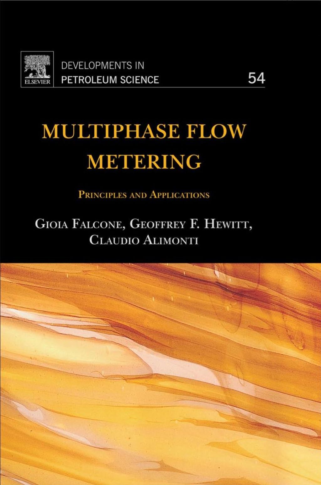 Multiphase Flow Metering: Principles and Applications