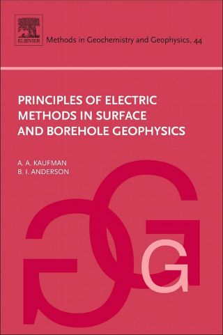 Titelbild: Principles of Electric Methods in Surface and Borehole Geophysics 9780444529947